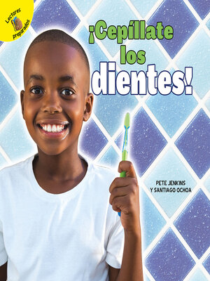 cover image of ¡Cepíllate los dientes!